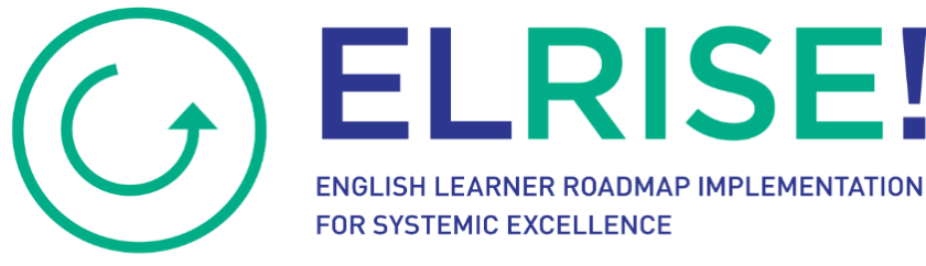 EL RISE! The English Learner Roadmap Elementary Teacher Strand Modules 3-5 (Cohorts 1 & 2)